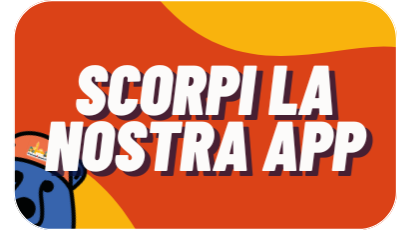 Scopri la nostra app